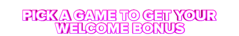 Smokace PICK A GAME TO GET YOUR WELCOME BONUS